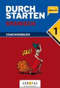 Durchstarten Spanisch 1. Coachingbuch (mit Audio-CD)