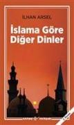 Islama Göre Diger Dinler