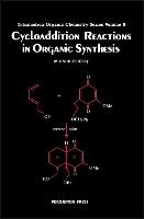 Cycloaddition Reactions in Organic Synthesis