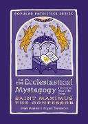 ON THE ECCLESIASTICAL MYSTAGOGY