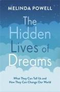 The Hidden Lives of Dreams