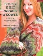 Bulky Knit Wraps & Cowls: 9 Quick, Cozy Knits