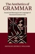 The Aesthetics of Grammar: Sound and Meaning in the Languages of Mainland Southeast Asia