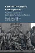 Kant and His German Contemporaries