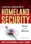 A Practical Introduction to Homeland Security: Home and Abroad