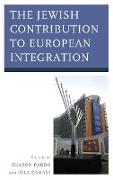 The Jewish Contribution to European Integration