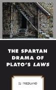 The Spartan Drama of Plato's Laws