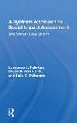 A Systems Approach To Social Impact Assessment