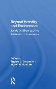 Beyond Heredity And Environment