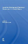 Industrial Strategy And Planning In Mexico And The United States