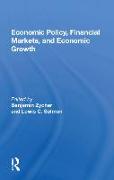 Economic Policy, Financial Markets, And Economic Growth