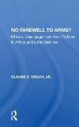 No Farewell To Arms?
