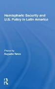 Hemispheric Security And U.s. Policy In Latin America