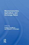 Macroeconomics, Agriculture, And Exchange Rates
