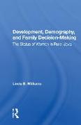 Development, Demography, And Family Decision-making