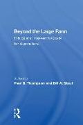 Beyond The Large Farm