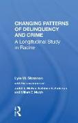 Changing Patterns Of Delinquency And Crime