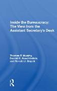 Inside the Bureaucracy: The View from the Assistant Secretary's Desk