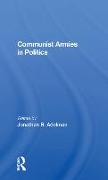 Communist Armies In Politics