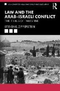 Law and the Arab-Israeli Conflict