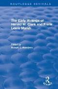 The Early Writings of Harold W. Clark and Frank Lewis Marsh