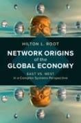 Network Origins of the Global Economy