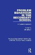 Problem Behaviour in the Secondary School