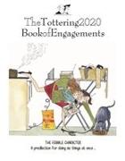 Tottering By Gently, Book of Engagements A5 Diary 2020