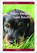 Vom Welpen zum Raufer