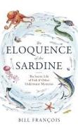 The Eloquence of the Sardine