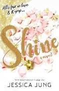 Shine