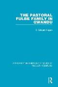 The Pastoral Fulbe Family in Gwandu