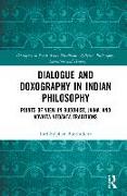 Dialogue and Doxography in Indian Philosophy