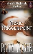 Toxic Trigger-point