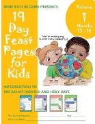 19 Day Feast Pages for Kids - Volume 1 / Book 4: Introduction to the Bahá'í Months and Holy Days (Months 13 - 16)