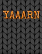 YAAARN