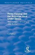 Routledge Revivals: Henry Fielding and the Augustan Ideal Under Stress (1972)