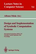 Design and Implementation of Symbolic Computation Systems