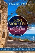 Mörderisches Mallorca – Toni Morales und die Töchter des Zorns