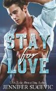 Stay for Love