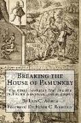 Breaking the House of Pamunkey: The Final Powhatan War and the Fall of an American and Indian Empire