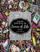 Coloring Books for Writers: Scenes of Life Edition: Story Starters and Brainstorming Helps