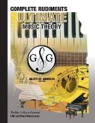 Complete Rudiments Workbook - Ultimate Music Theory