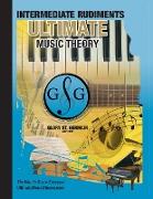 Intermediate Rudiments Workbook - Ultimate Music Theory