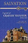 Salvation: Legends of Graham Mansion Book Four