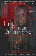 Life After Sentencing: The Chronicles Of West 23rd Street