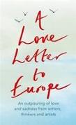 A Love Letter to Europe