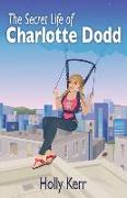 The Secret Life of Charlotte Dodd