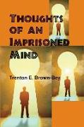 Thoughts of an Imprisoned Mind