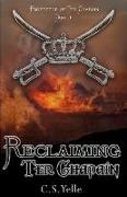 Reclaiming Ter Chadain: Protector of Ter Chadain Book1